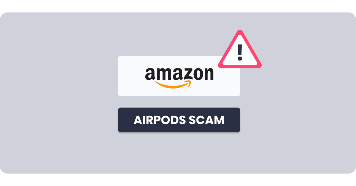 Amazon AirPod Raffle Text Scam & How to Avoid it [2024] Incogni