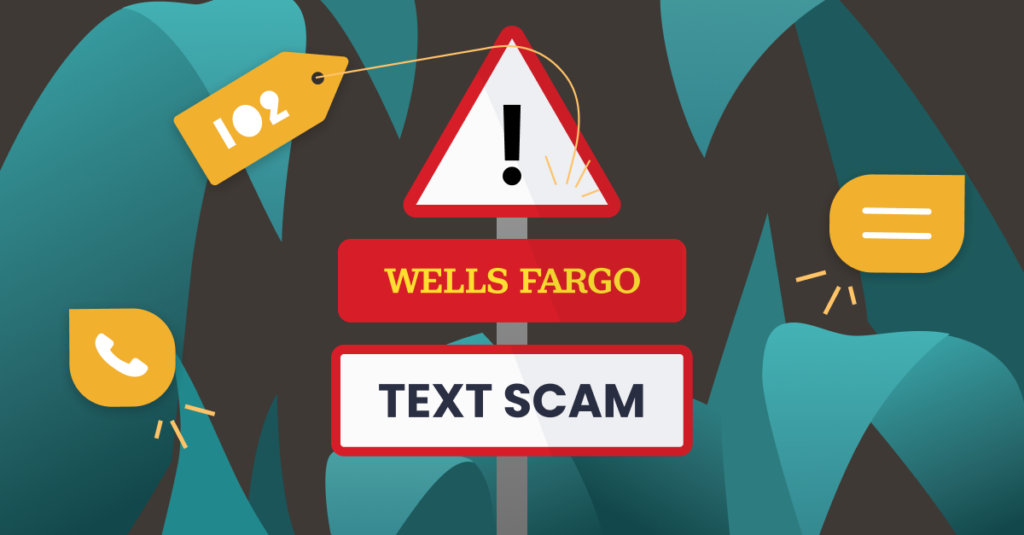 Feature image: Wells Fargo Text Scam