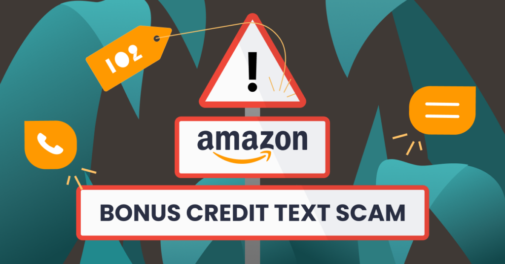 Feature image: Amazon Bonus Credit Text Scam