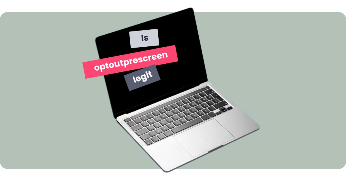Is OptOutPrescreen a legit website? Our review [2025] | Incogni