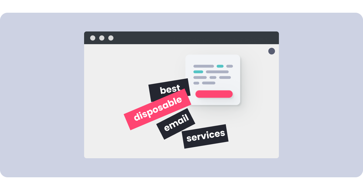 The best disposable email services [2024] Incogni