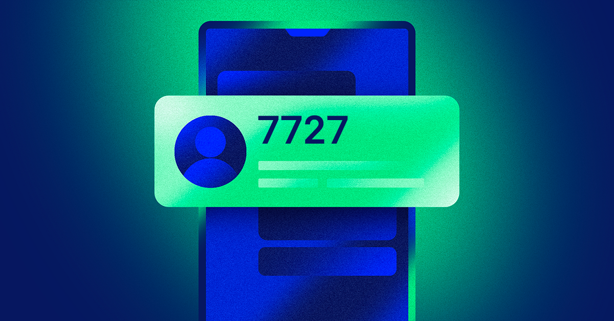Where does the 7727 text message come from? | Incogni